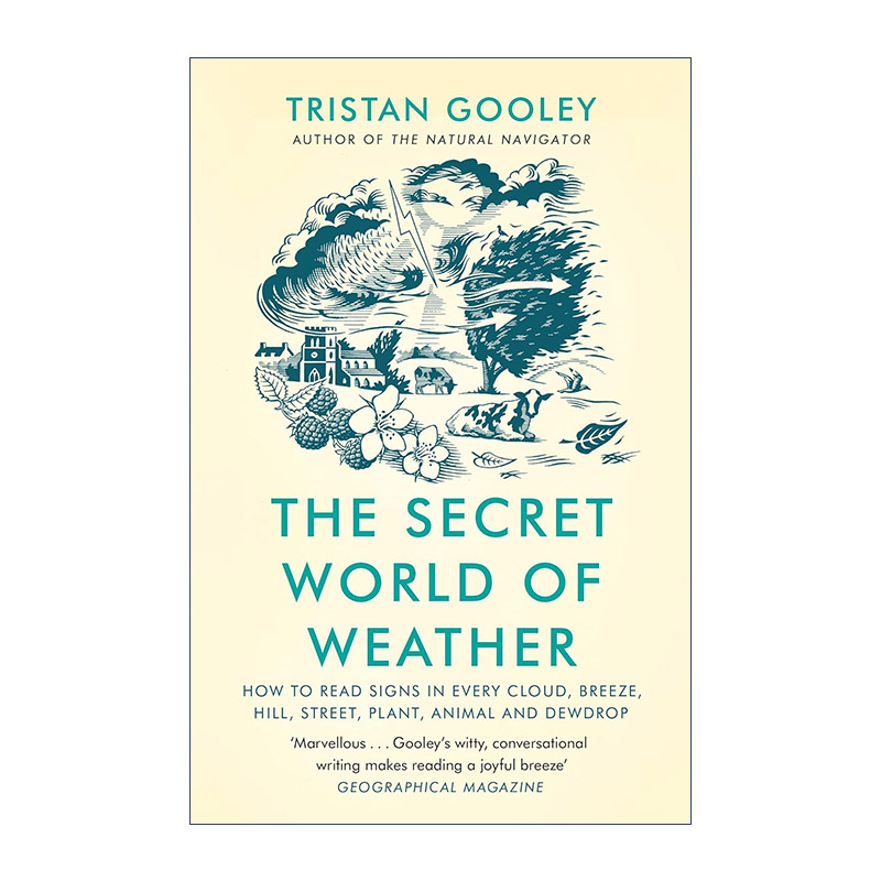 英文原版 The Secret World of Weather 天气的秘密 特里斯坦·古利 Tristan Gooley 英文版 进口英语原版书籍