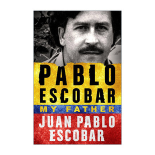 英文原版 Pablo Escobar 我的父亲巴勃罗·埃斯科瓦尔 英文版 进口英语原版书籍