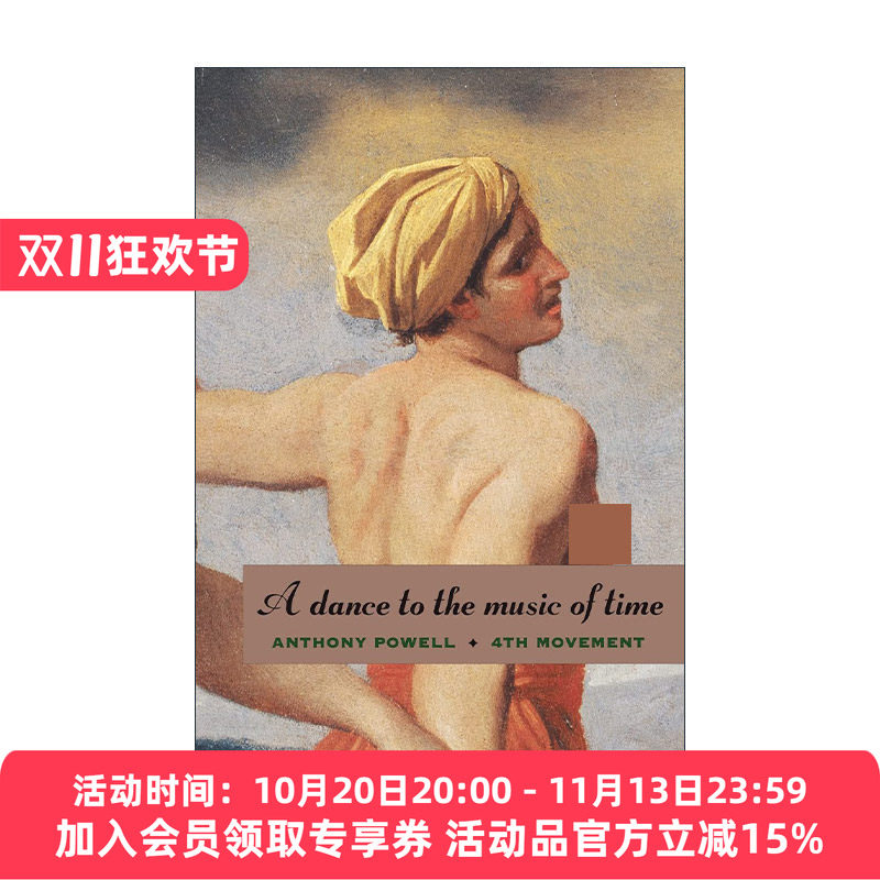英文原版 A Dance to the Music of Time Fourth Movement 伴随时光之曲而舞 第四乐章 Anthony Powell 英文版 进口英语原版书籍