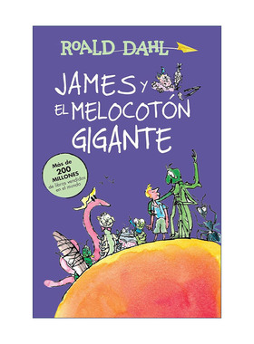 原版 James y el melocoton gigante James and the Giant Peach 詹姆斯和大仙桃 西班牙语版 罗尔德达尔 进口原版书籍