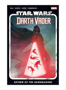 英文原版 Star Wars Darth Vader By Greg Pak Vol. 6 - Return Of The Handmaidens 星球大战 达斯维达2020合订本6 进口英语书籍