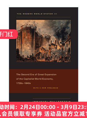 现代世界体系 第三卷 英文原版 Modern World-System III 资本主义世界经济大扩张的第二时期 1730～1840年代Immanuel Wallerstein