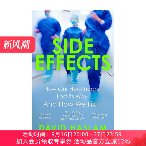 英文原版 Side Effects 副作用 我们的医疗保健系统面临的棘手问题 英文版 进口英语原版书籍