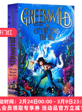 英文原版 Greenwild The City Beyond the Sea 绿野世界2 海外城 英文版 进口英语原版书籍