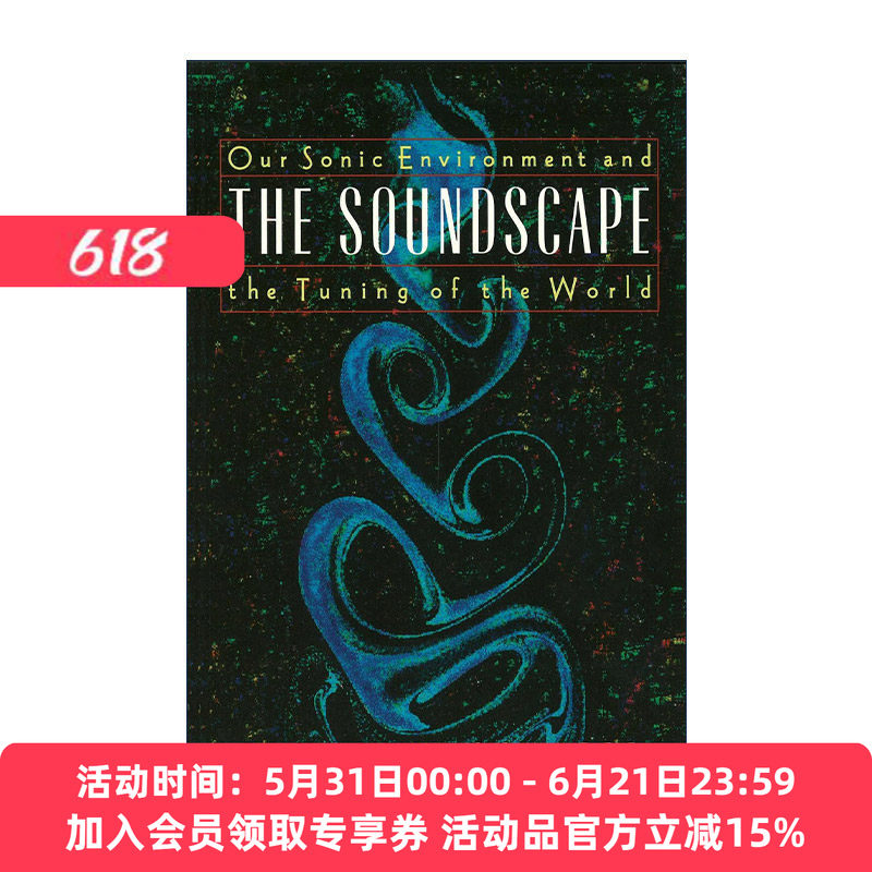 英文原版 The Soundscape 声景学 我们的声环境与世界的调音 英文版 进口英语原版书籍