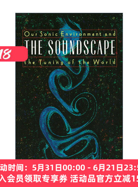 英文原版 The Soundscape 声景学 我们的声环境与世界的调音 英文版 进口英语原版书籍