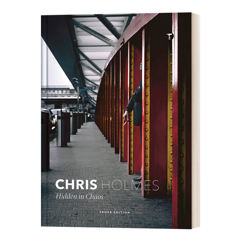 英文原版 Chris Holmes Hidden in Chaos 隐藏在混乱中的伦敦 人文街道景观拍摄 英文版 进口英语原版书籍