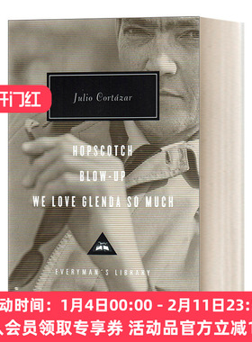 跳房子 万火归一 英文原版小说 Hopscotch and Blow-Up 胡利奥·科塔萨尔 Everyman精装收藏版 英文版 进口英语原版书籍