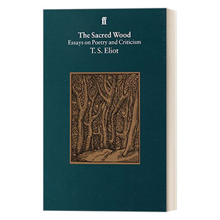 神圣的树林 英文原版 The Sacred Wood T.S.艾略特文集 英文版 进口英语原版书籍