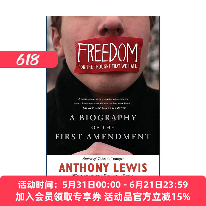 英文原版 Freedom for the Thought That We Hate 言论的边界 美国宪法修正案简史 安东尼·刘易斯 英文版 进口英语原版书籍