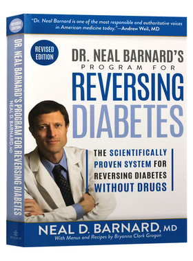 尼尔巴纳德医生的逆转糖尿病项目 英文原版 Dr Neal Barnard's Program for Reversing Diabetes 英文版进口原版英语书籍