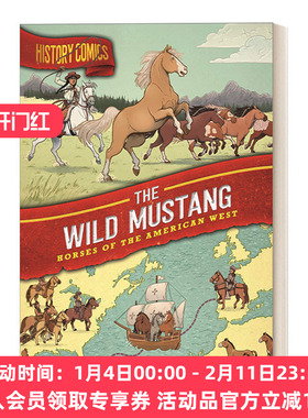 英文原版 History Comics The Wild Mustang Horses of the American West 历史漫画 野马 美国西部的马 英文版 进口英语原版书籍