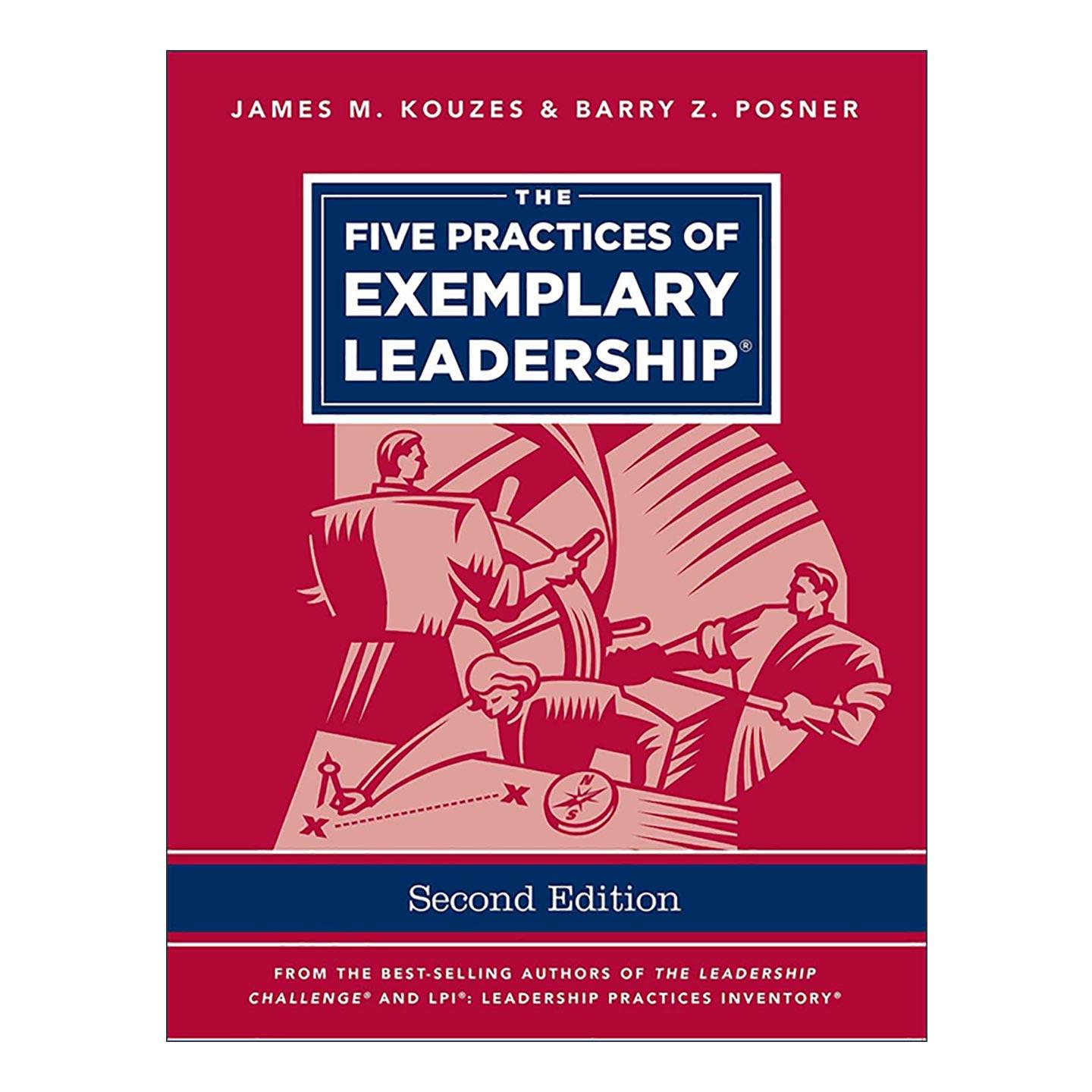 英文原版 The Five Practices of Exemplary Leadership 卓越领导的五种习惯行为 第2版 英文版 进口英语原版书籍