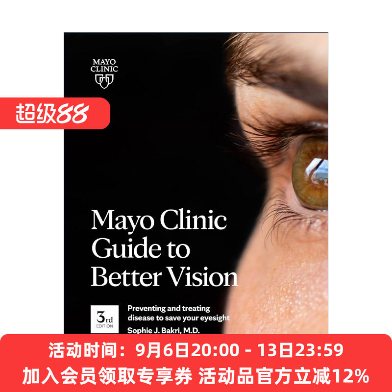 英文原版 Mayo Clinic Guide to Better Vision 梅奥改善视力指南 第三版 预防与治疗眼睛疾病 Sophie J. Bakri 进口英语原版书籍