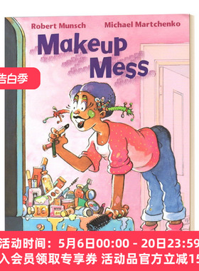 化妆品大杂烩 英文原版 Robert Munsch Makeup Mess 蒙施爷爷讲故事系列 英文版