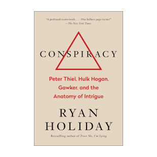 绝对自控作者Ryan Conspiracy 高客传媒 英文原版 Holiday 进口英语原版 彼得·蒂尔 英文版 阴谋 书籍 胡克·霍根 精装 新闻媒体
