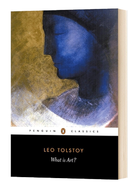 英文原版 What is Art 什么是艺术 列夫托尔斯泰 Penguin Classics 企鹅经典 艺术研究 理论历史 英文版 进口英语原版书籍