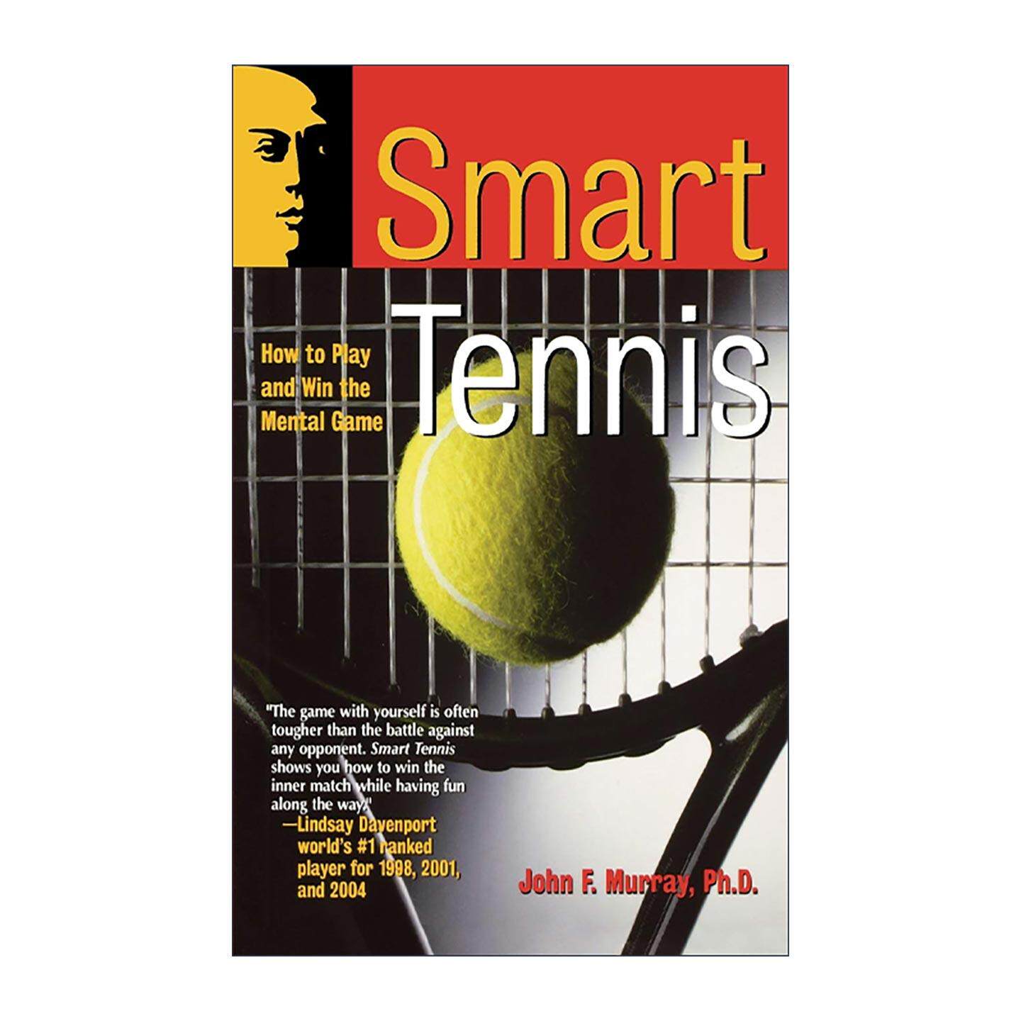英文原版 Smart Tennis 如何打网球并赢得心理比赛 英文版 进口英语原版书籍