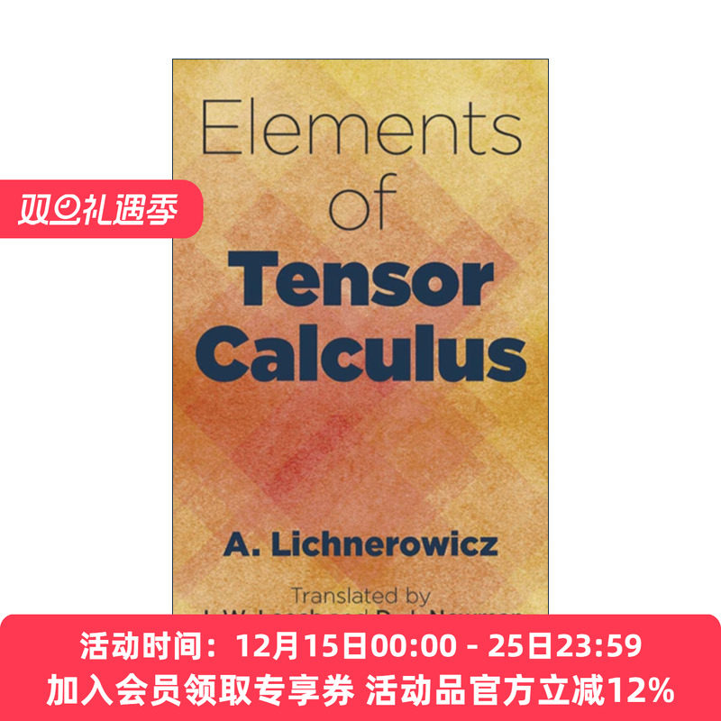 英文原版 Elements of Tensor Calculus 张量微积分原理 数学 A. Lichnerowicz 英文版 进口英语原版书籍