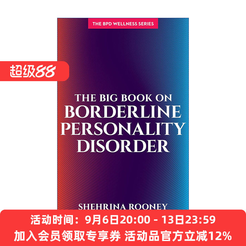 英文原版 The Big Book on Borderline Personality Disorder 边缘性人格障碍手册 BPD 心理健康 Shehrina Rooney进口英语原版书籍