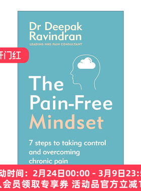 英文原版 The Pain-Free Mindset 无痛思维 应对慢性疼痛的全新方式 Deepak Ravindran 英文版 进口英语原版书籍