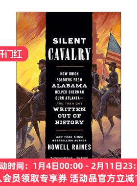 英文原版 Silent Cavalry 无声骑兵 亚特兰大 美国历史 普利策奖得主Howell Raines 英文版 进口英语原版书籍