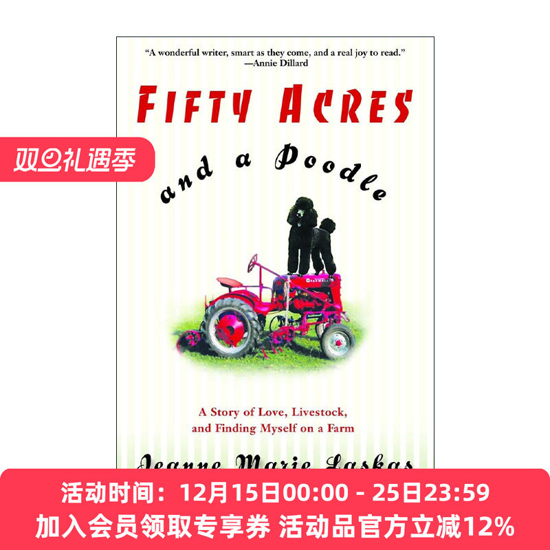 英文原版 Fifty Acres and a Poodle 五十英亩和一只贵宾犬 传记 看不见的美国作者Jeanne Marie Laskas 英文版 进口英语原版书籍