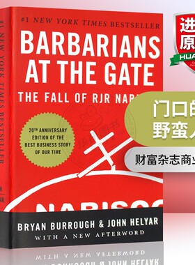正版 门口的野蛮人 英文原版 Barbarians at the Gate 华尔街商战纪实 美国商学院教材 进口书籍 英文版