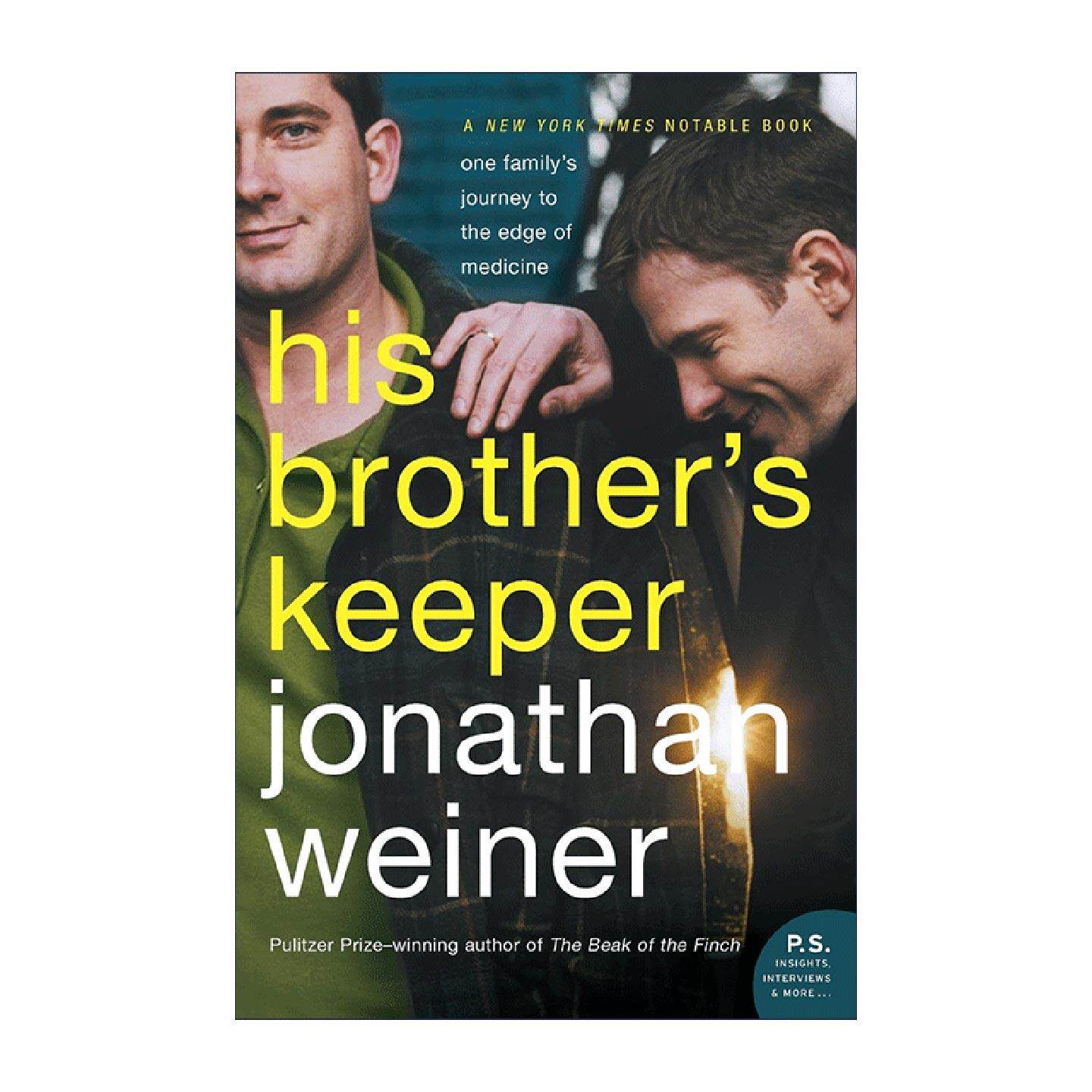 英文原版 His Brother's Keeper 守护兄弟 来自医学前沿的故事 普利策奖得主Jonathan Weiner 英文版 进口英语原版书籍