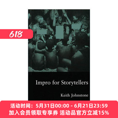 英文原版 Impro for Storytellers 即兴叙事 Keith Johnstone即兴戏剧系列 英文版 进口英语原版书籍