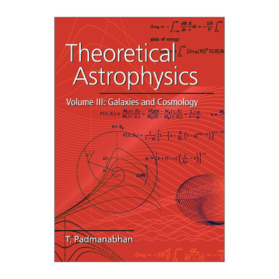 英文原版 Theoretical Astrophysics 理论天体物理学 卷三 T. Padmanabhan 英文版 进口英语原版书籍