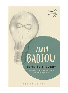 英文原版 Infinite Thought 无尽的思想 真理与哲学的回归 阿兰·巴迪欧 英文版 进口英语原版书籍