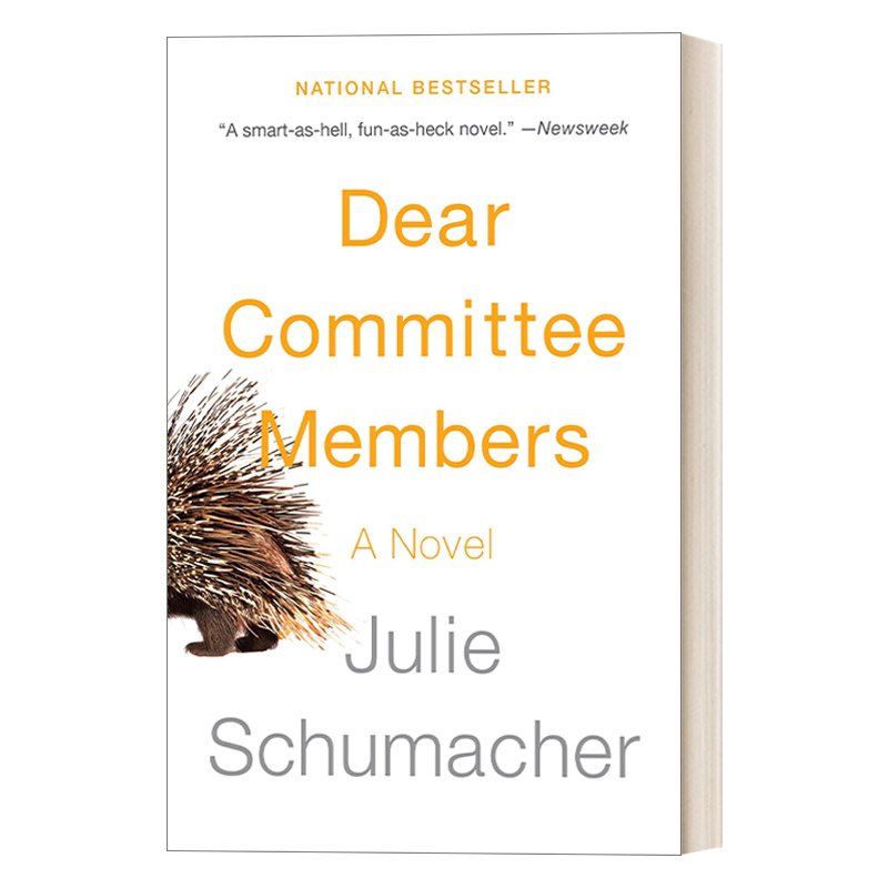 亲爱的委员会成员 英文原版 Dear Committee Members 幽默讽刺小说 笔会 海明威奖入围作家Julie Schumacher 进口英语原版书籍