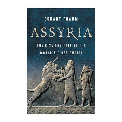 英文原版 Assyria 亚述 世界帝国的兴衰 精装 英文版 进口英语原版书籍
