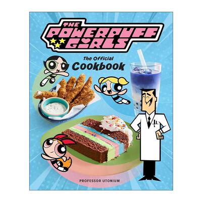 英文原版 The Powerpuff Girls The Official Cookbook 飞天小女警 官方食谱 精装 英文版 进口英语原版书籍