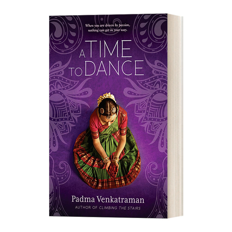 舞蹈时间 英文原版小说 A Time to Dance 残疾 努力追求梦想 青少年舞蹈艺术梦想励志小说 Padma Venkatraman 英文版 进口英语书籍