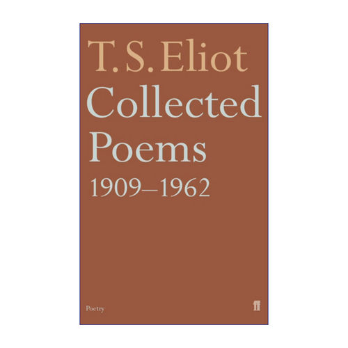 英文原版 Collected Poems 1909-1962 T.S.艾略特诗集 英文版 进口英语原版书籍