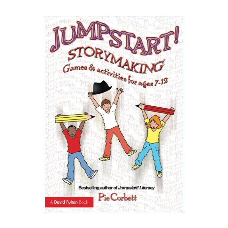 英文原版 Jumpstart! Storymaking 提升写故事 7-12岁儿童游戏与活动 英文版 进口英语原版书籍
