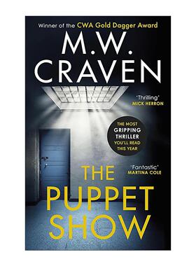 英文原版 The Puppet Show 欢迎观赏杀人预告 侦探推理悬疑小说 麦克·克拉文 M. W. Craven 英文版 进口英语原版书籍