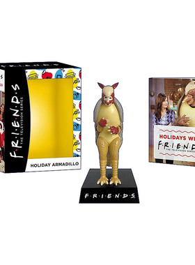 英文原版 Friends Holiday Armadillo 老友记 假日节日犰狳 桌面玩偶摆件 英文版 进口英语原版书籍