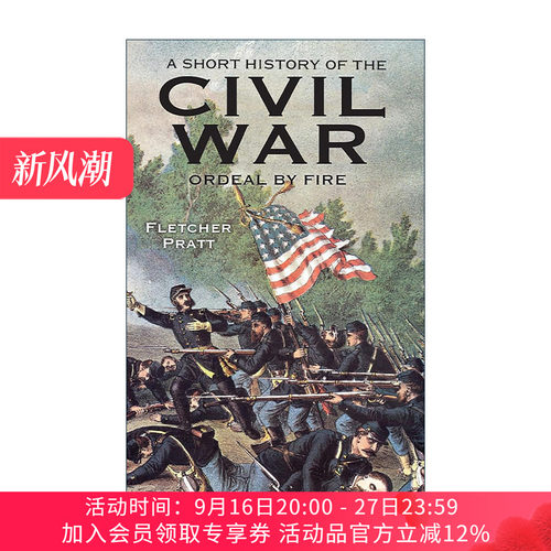 火的考验 美国内战的非正式历史 英文原版 A Short History of the Civil War Fletcher Pratt 英文版 进口英语原版书籍
