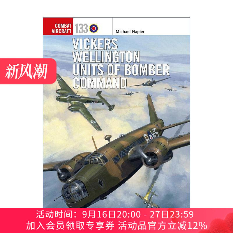 英文原版 Vickers Wellington Units of Bomber Command 二战英国威灵顿式重型轰炸机 航空史上伟大的战斗机系列 进口英语原版书籍
