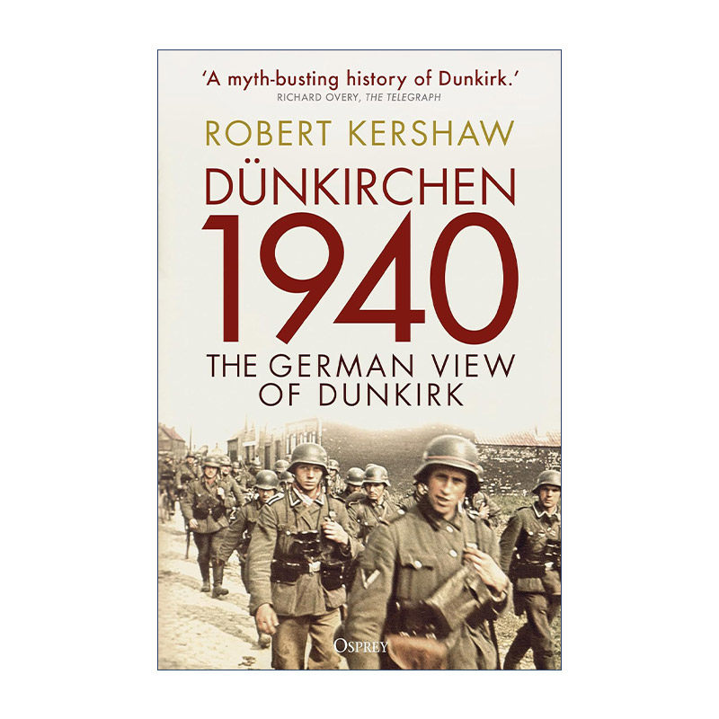 英文原版 Dünkirchen 1940 德国人眼中的敦刻尔克大撤退 二战历史 英文版 进口英语原版书籍