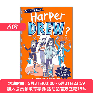 英文原版 What's New Harper Drew Talent Show Takeover 哈珀德鲁章节桥梁书2 英文版 进口英语原版书籍