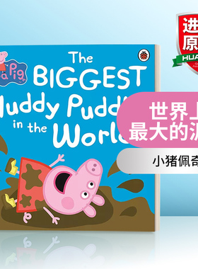 英文原版 Peppa Pig: The BIGGEST Muddy Puddle in the World Picture Book 小猪佩奇 世界上最大的泥坑 儿童绘本 英文版 进口书