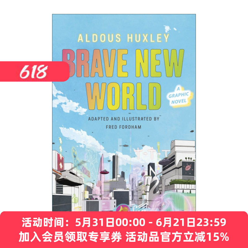 美丽新世界 英文原版 Brave New World A Graphic Novel 漫画版 Fred Fordham改编 精装 英文版 进口英语原版书籍