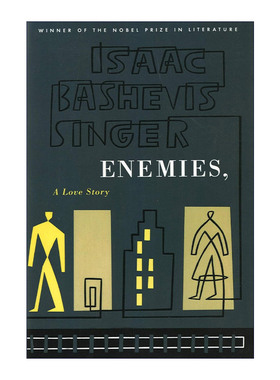 英文原版 Enemies A Love Story 冤家 一个爱情故事 诺贝尔文学奖获得者 20世纪短篇小说大师 辛格 英文版 进口英语原版书籍