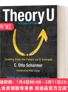 英文原版 Theory U Leading from the Future as It Emerges U型理论 感知正在生成的未来 Otto Scharmer奥托·夏莫 进口书