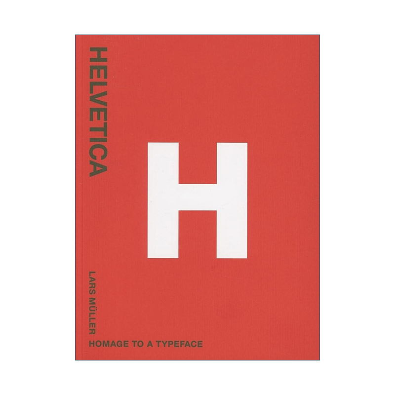 英文原版 Helvetica Homage to a Typeface 向字体致敬 字体设计 英文版 进口英语原版书籍
