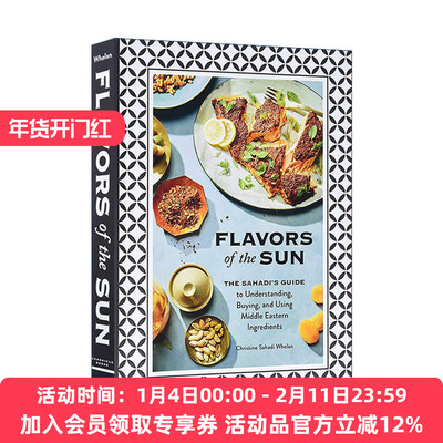 英文原版 Flavors of the Sun 阳光风味 纽约萨哈迪市场Sahadi's烹饪料理食谱 精装 英文版 进口英语原版书籍